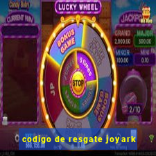 codigo de resgate joyark