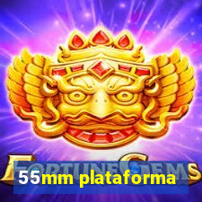 55mm plataforma