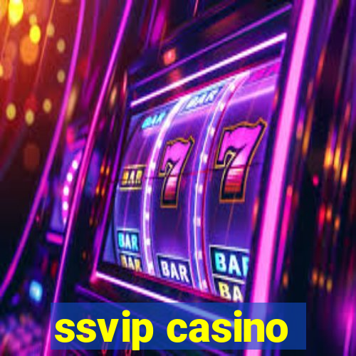 ssvip casino