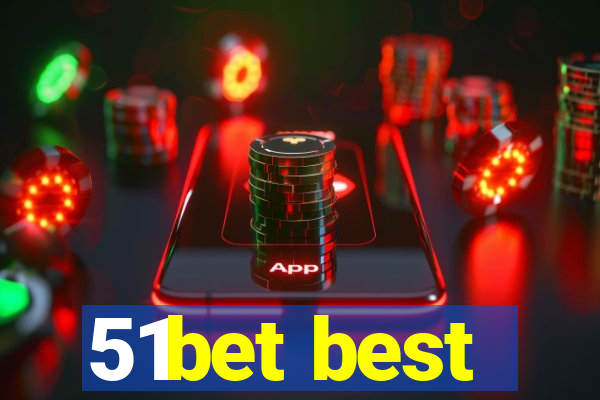 51bet best