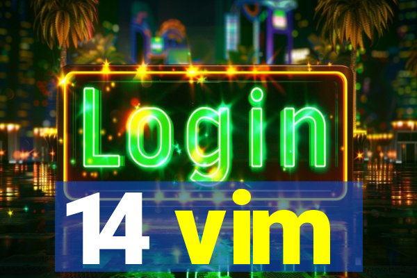 14 vim