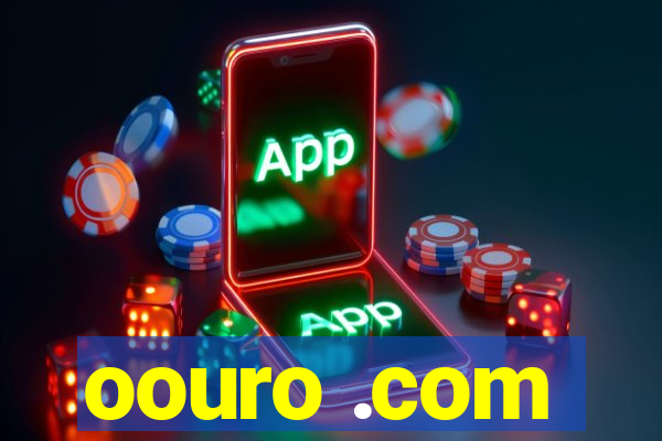 oouro .com