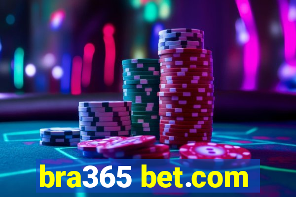 bra365 bet.com