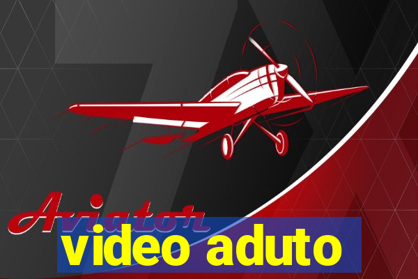 video aduto