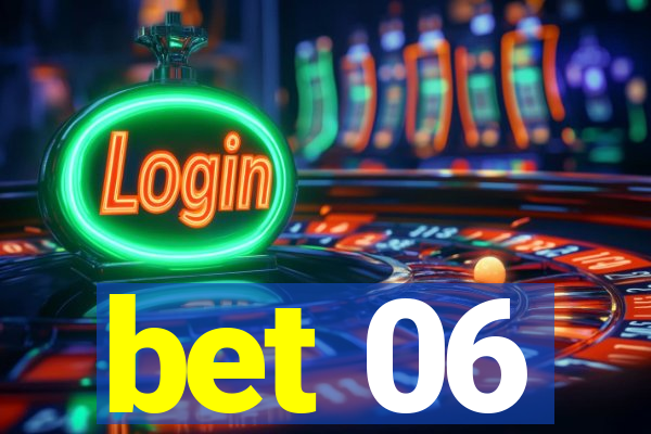 bet 06