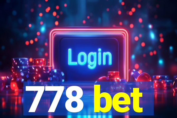 778 bet