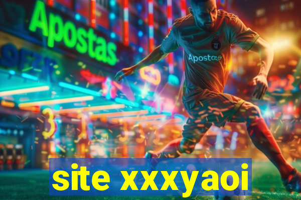 site xxxyaoi