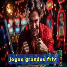 jogos grandes friv