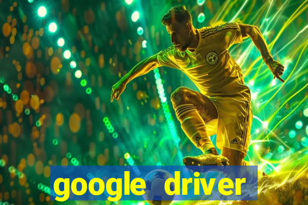 google driver windows 10