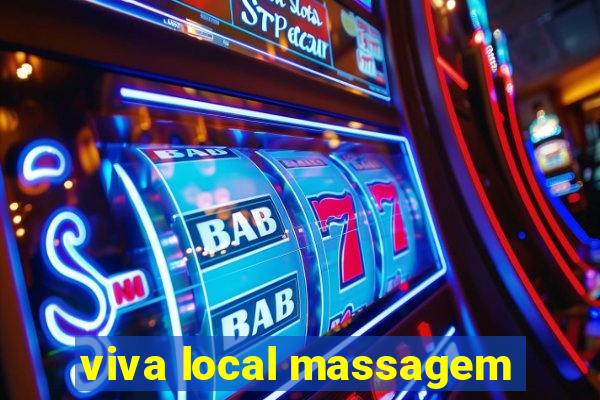 viva local massagem