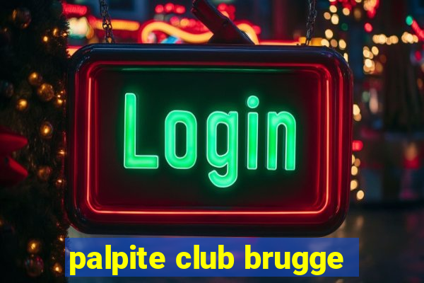 palpite club brugge