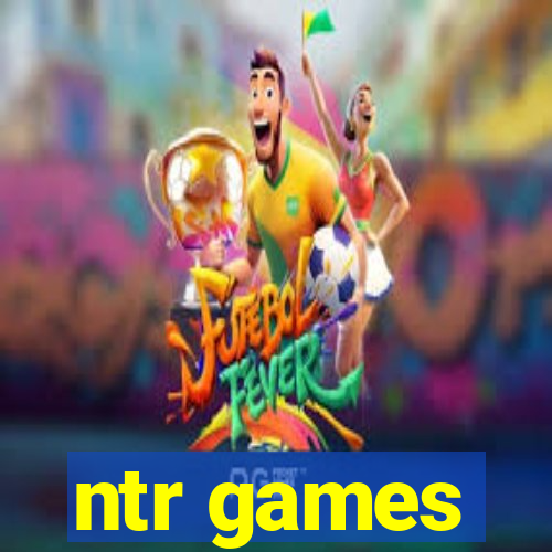 ntr games