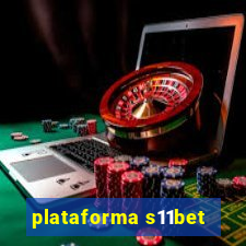 plataforma s11bet