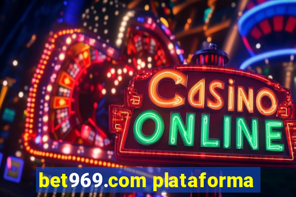 bet969.com plataforma