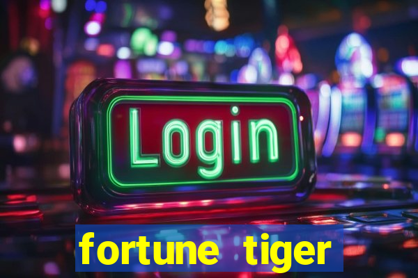 fortune tiger deposito 5 reais