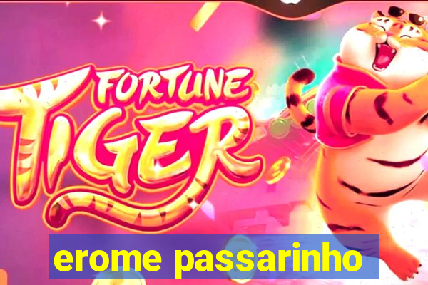 erome passarinho