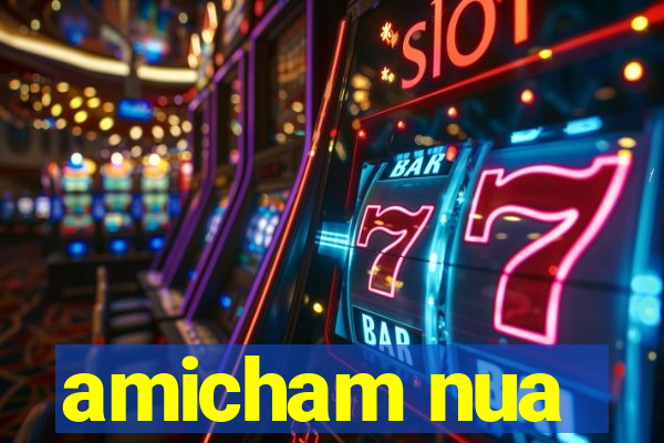 amicham nua