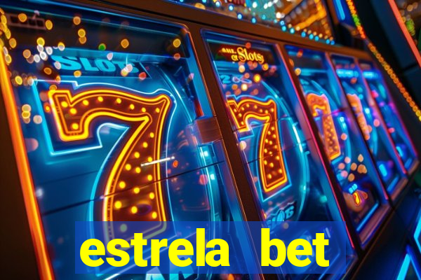 estrela bet download app