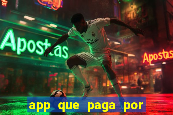 app que paga por cadastro na hora via pix jogo