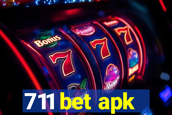 711 bet apk