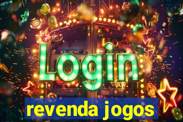 revenda jogos