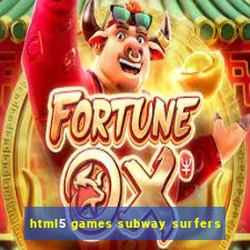 html5 games subway surfers