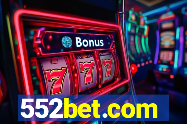 552bet.com