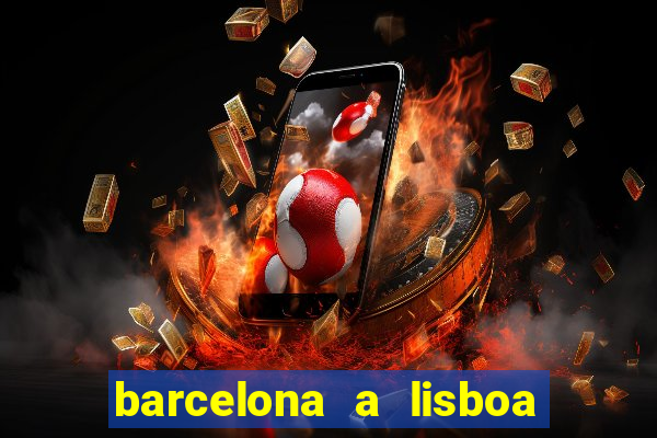 barcelona a lisboa de trem