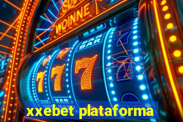 xxebet plataforma