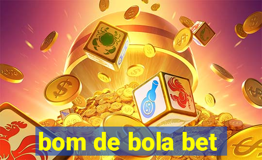 bom de bola bet