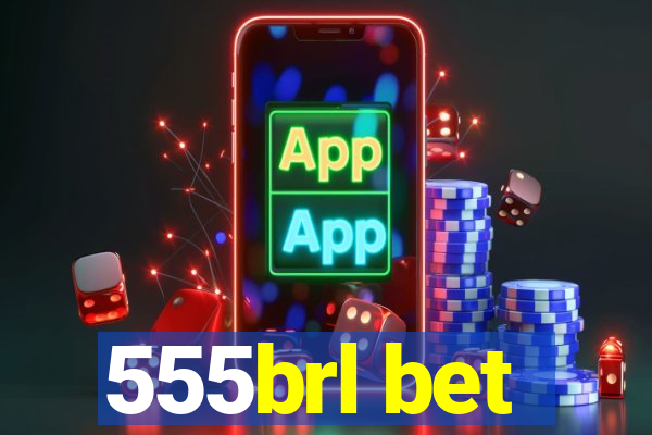 555brl bet