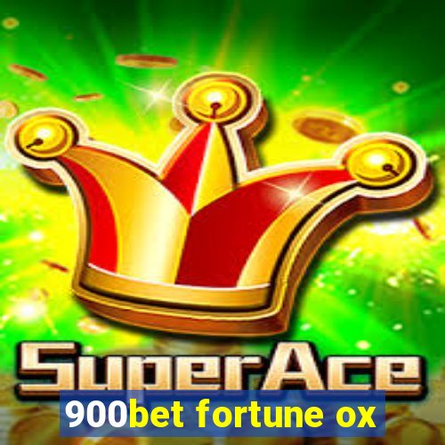 900bet fortune ox