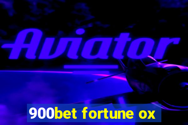 900bet fortune ox