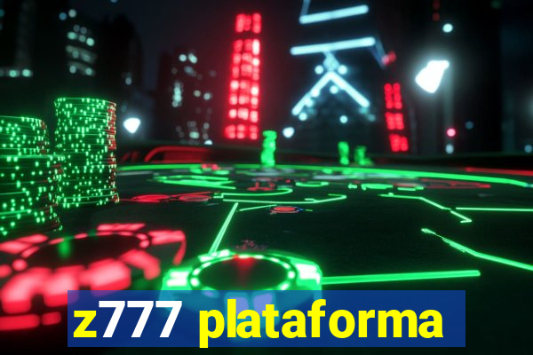 z777 plataforma