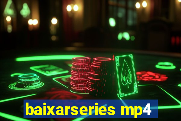 baixarseries mp4