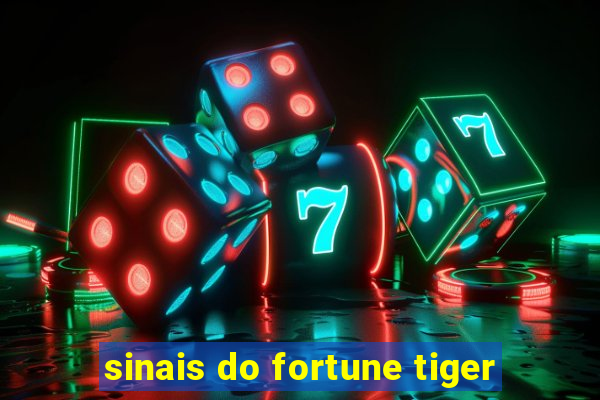 sinais do fortune tiger