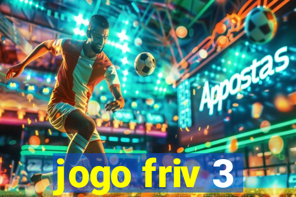 jogo friv 3