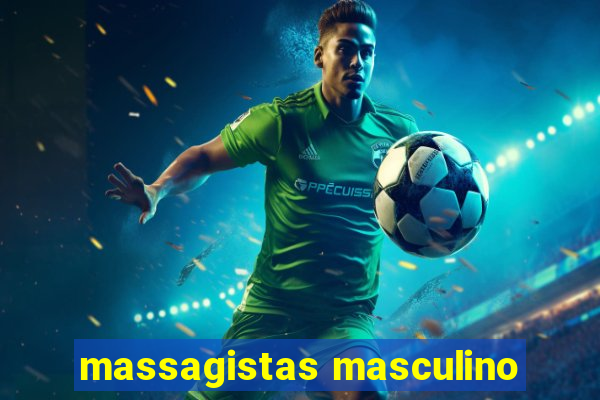 massagistas masculino