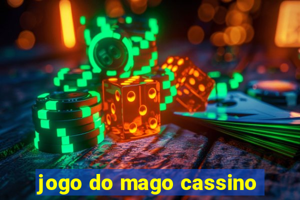 jogo do mago cassino