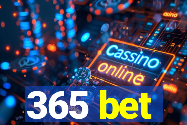 365 bet