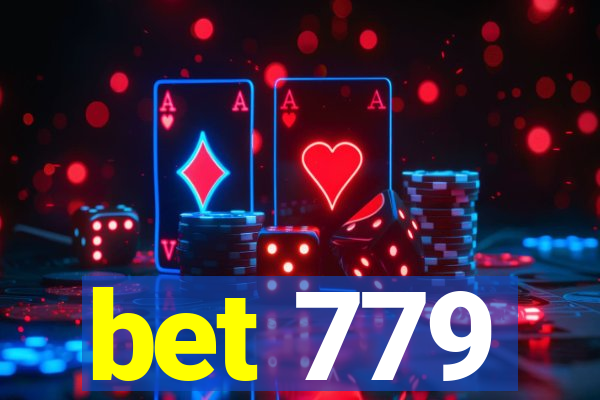 bet 779