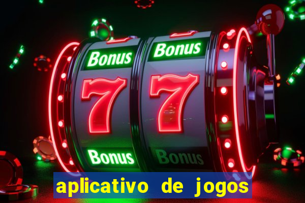 aplicativo de jogos para ganhar dinheiro no pix