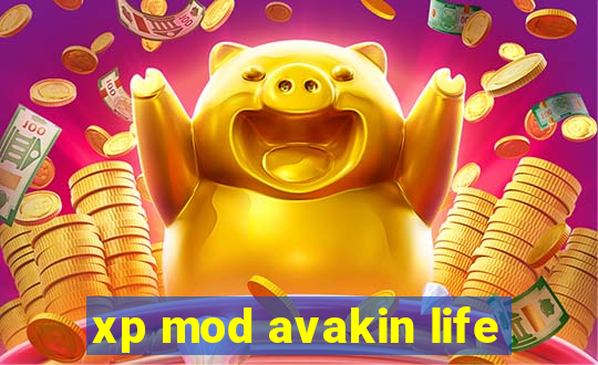 xp mod avakin life