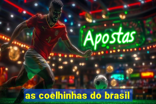 as coelhinhas do brasil