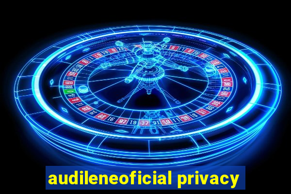 audileneoficial privacy