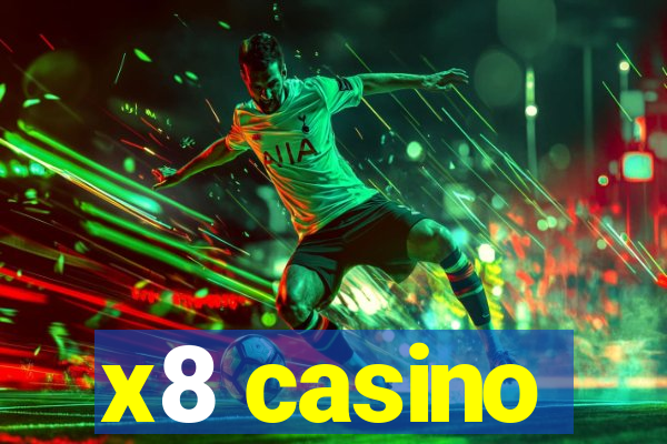 x8 casino