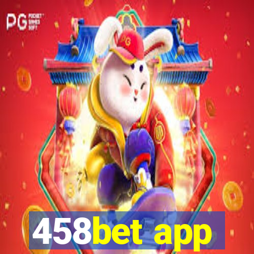 458bet app