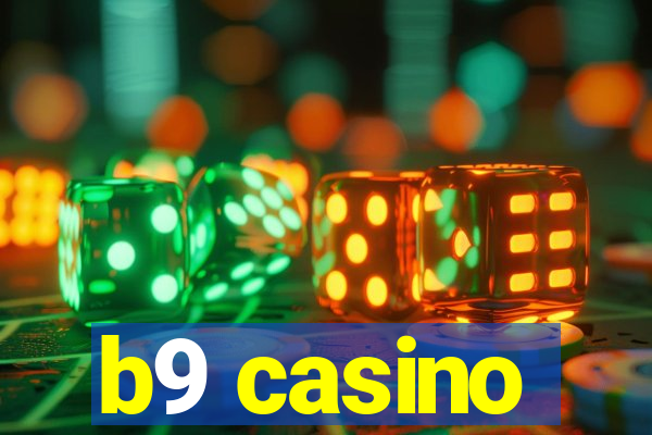 b9 casino