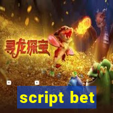 script bet