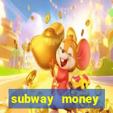 subway money deposito 1 real